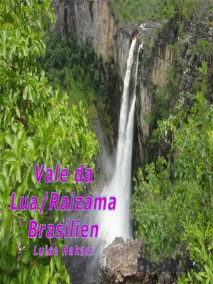 cover image of Vale da Lua/Raizama, Brasilien